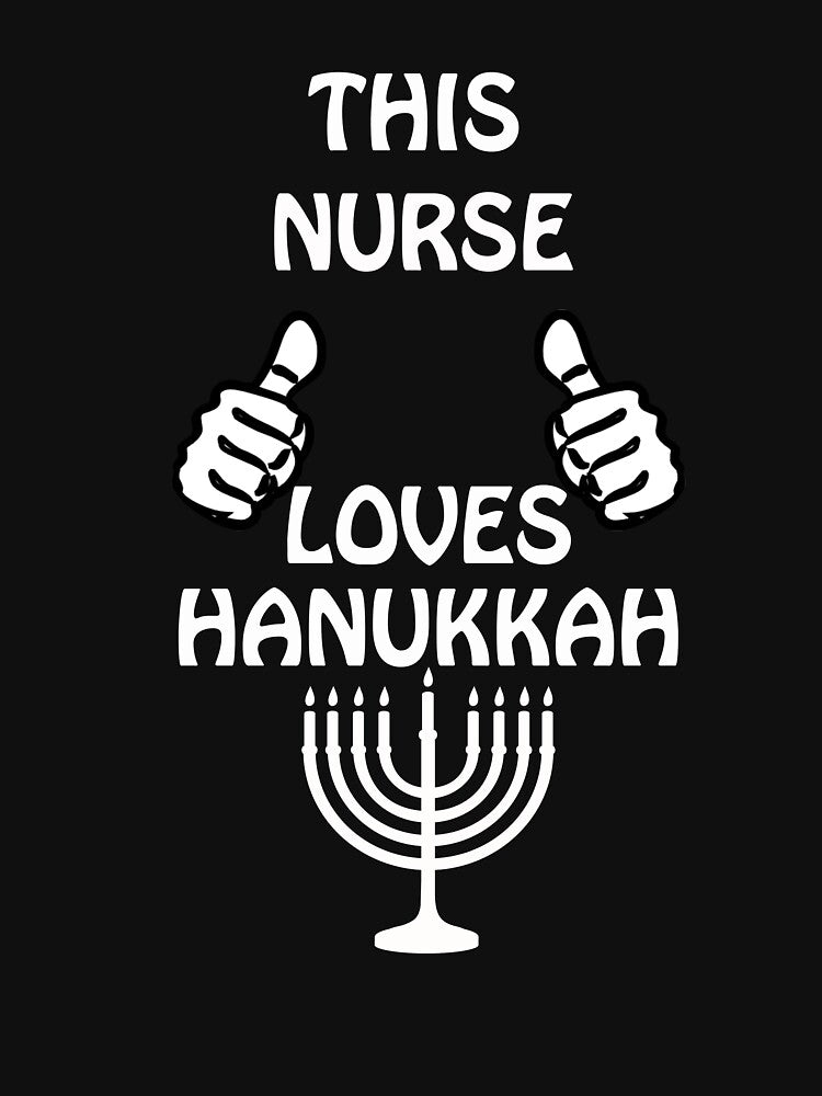 Nurse Hanukkah funnyshirt by drimel