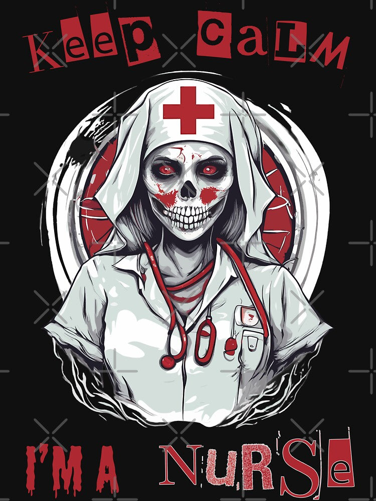 Keep Calm I'm a Nurse Spooky Halloween by Quirky Shirts