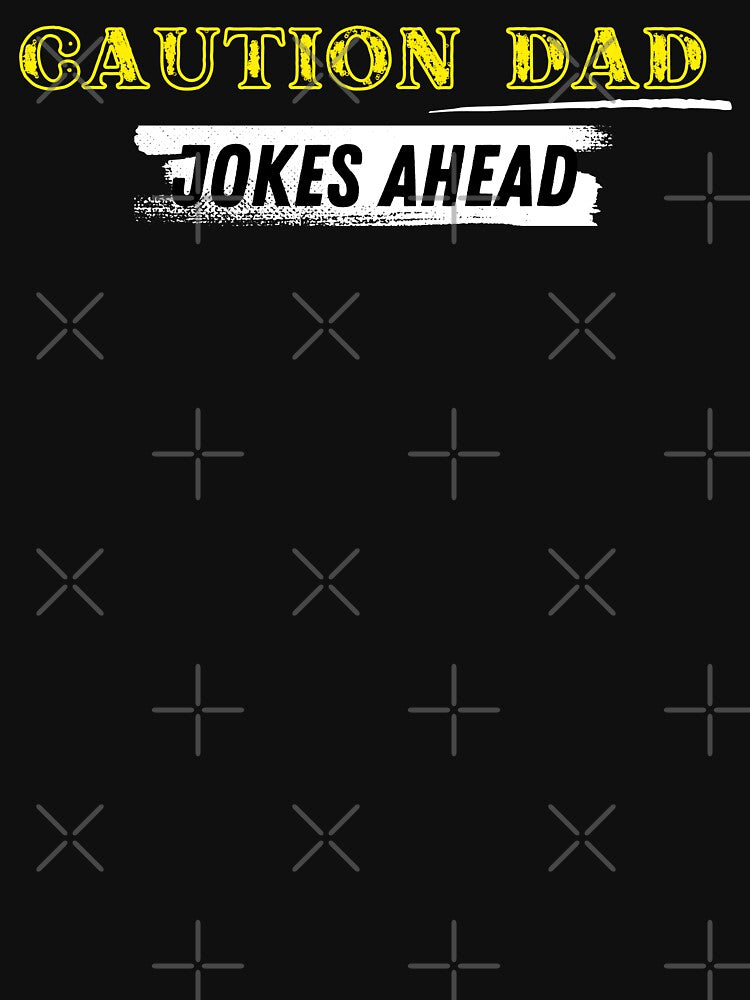 Copy of Copy of Caution Dad jokes ahead cartoon style by Cheeeeky