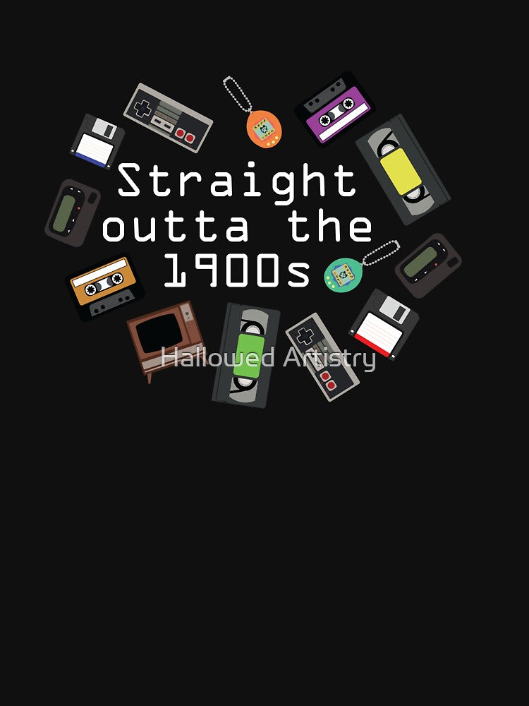 Straight Outta the 1900s by Hallowed Artistry