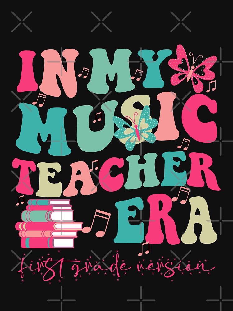 In My Music Teacher Era First Day Of School Back To School Groovy First Grade by Mayalogo