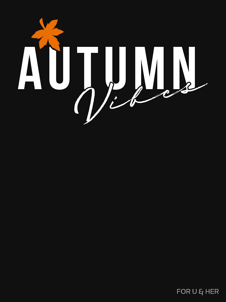 Autumn Vibes by FOR U & HER