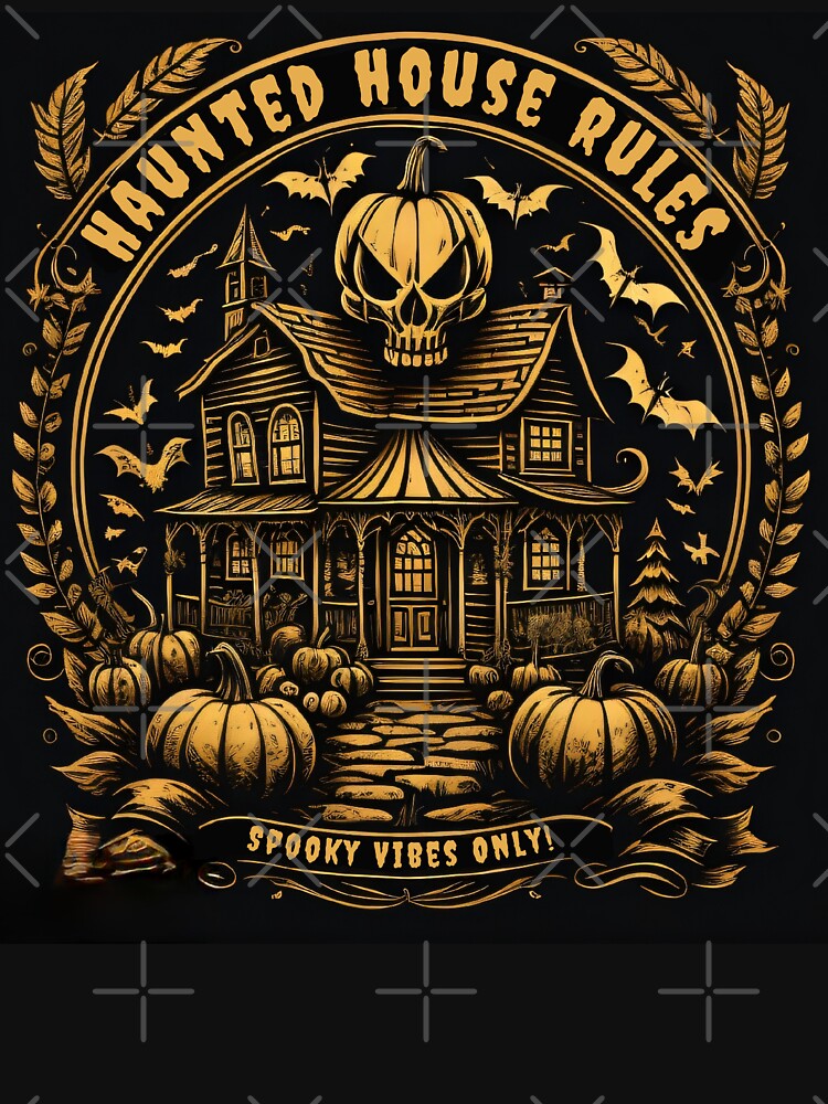 Haunted House Rules, Spooky Vibes, Happy Halloween, Haunted house,  Halloween Season, Boo, by Aesthetix18