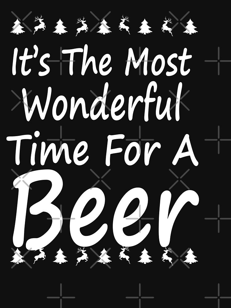 It s The Most Wonderful Time For A Beer Christmas by URBANBOX