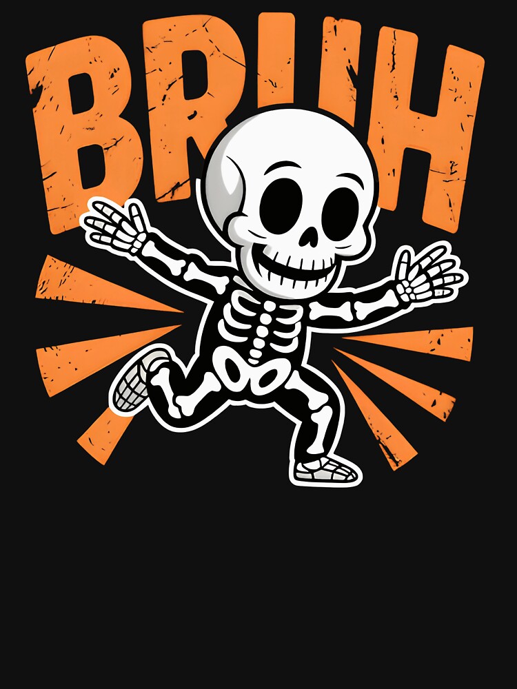 Funny Bruh Skeleton Birthday – Spooky Dancing Skeleton by Zizo-DR44