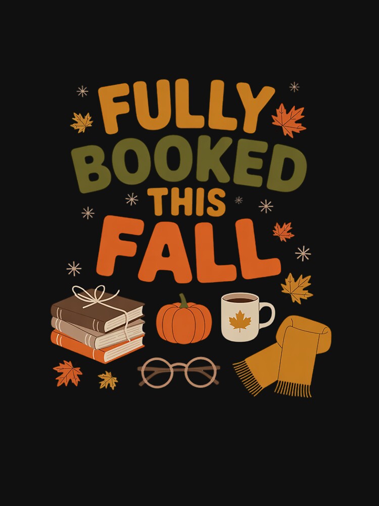 Fully Booked This Fall Books Coffee Fall Leaves Pumpkins by skanderio