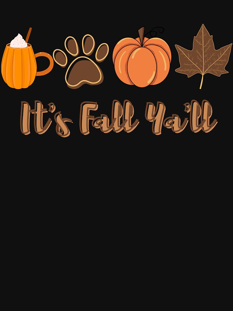 It's Fall Ya'll, PSL, Fall Favorites, Coffee Season by TrendingPaw