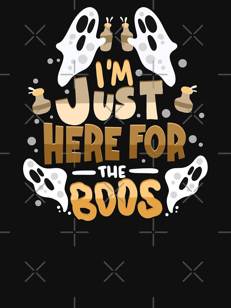 I'm Just Here For The Boos - Ghost Pun by anziehend