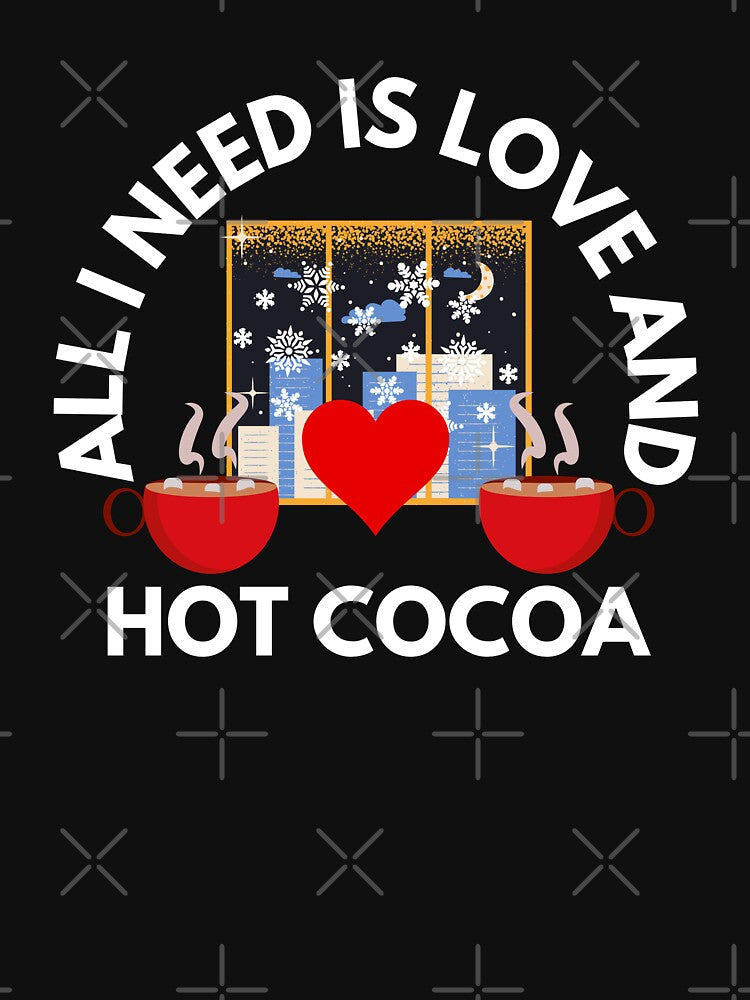 All I Need is Love and Hot Cocoa White Text by JEL-Designs