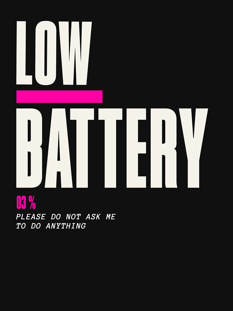 Low Battery – Exhausted Mom Life Tee by Tired Mom Club Co