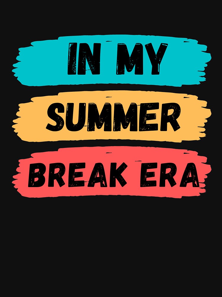 in my summer break era by manandi1