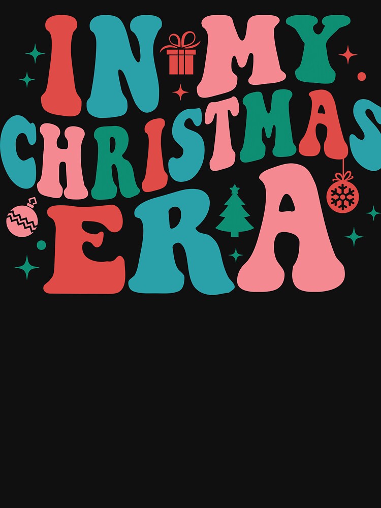 In My Christmas Era Cute Groovy Christmas Holiday Xmas by Leisurewear99