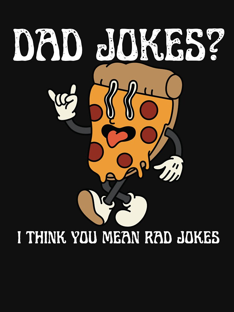 Dad Jokes You Mean Rad Jokes Funny Humor by sleekartist