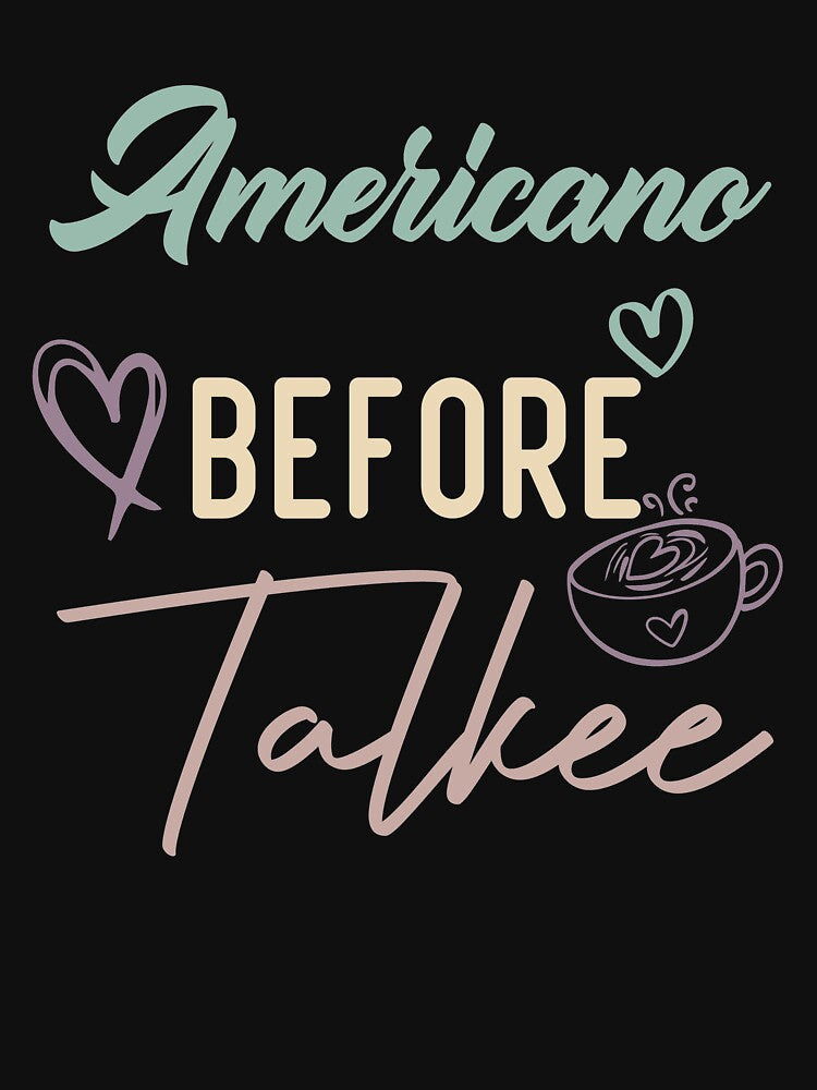 Americano Before Talkee by medbdj