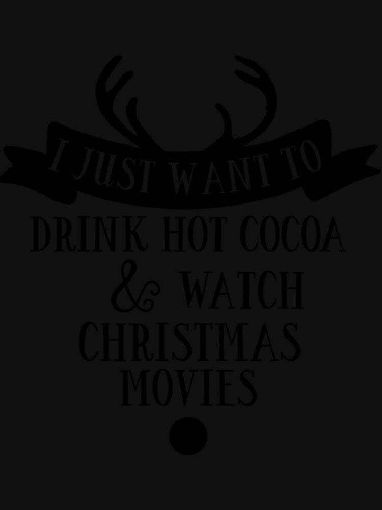 Hot Cocoa And Christmas Movies. Sticker by lattpag
