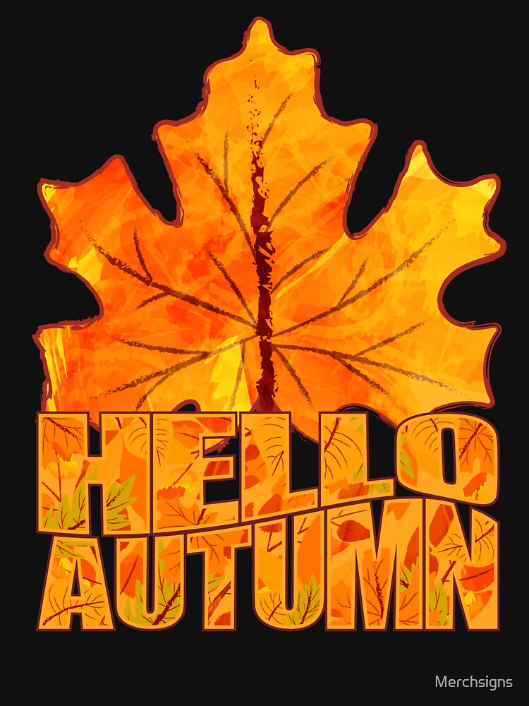 Hello Autumn fall lovers Essential T-Shirt by Design_for_merch