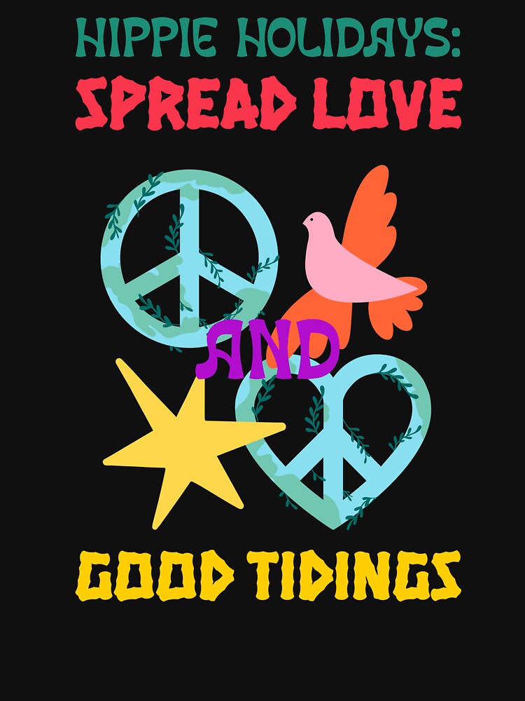 Hippie Holidays: Spread Love and Good Tidings by KJB-Creations