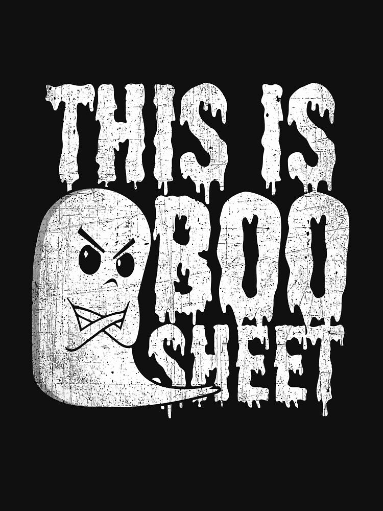 This Is Boo Sheet Funny Halloween Ghost by pourvasecandi
