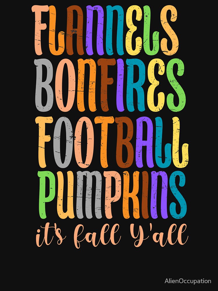 Colorful Distressed It's Fall Y'all by AlienOccupation