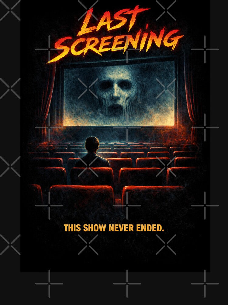 Last Screening by FreakShopHu
