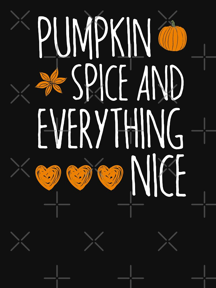 Pumpkin Spice and Everything Nice -  perfect present for fall lovers by 96design