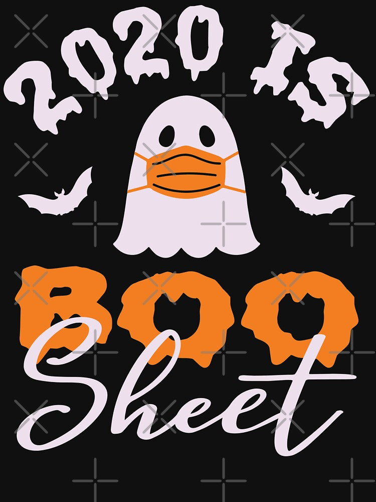 2020 is Boo Sheet Funny and Cute by azmndesigns