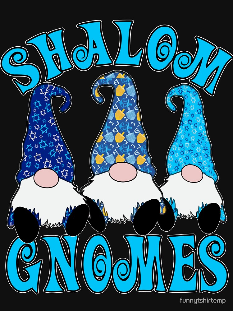Shalom Gnome 3 Hanukkah Gnomes Elves Cute Blue Dreidel Hats by funnytshirtemp