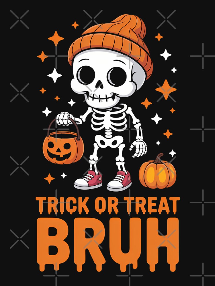 Bruh Halloween Skeleton Bruh Funny by WalshDrawnLaugh