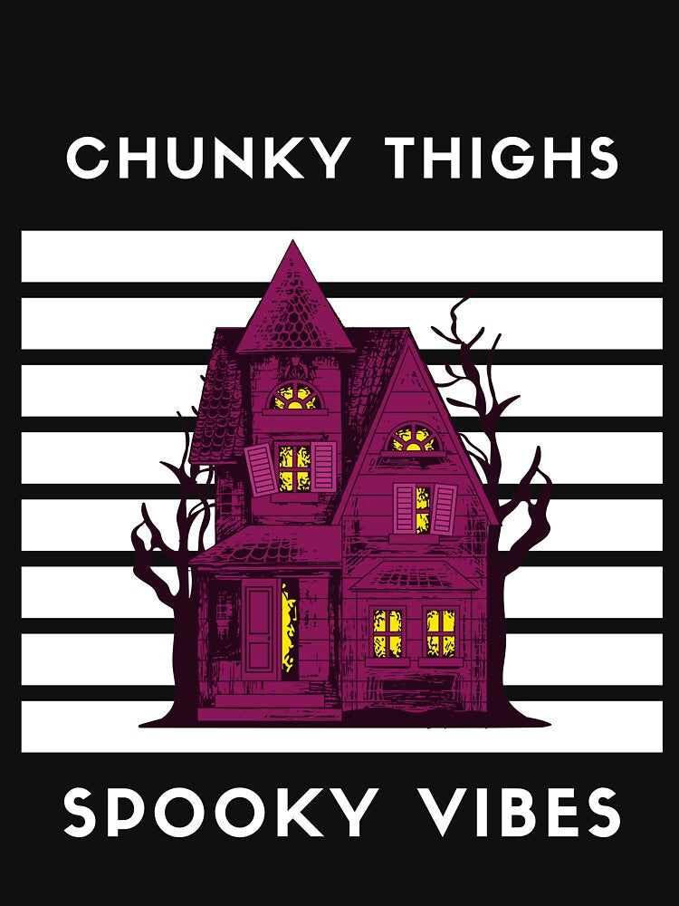 Chunky Thighs Spooky Vibes On This Halloween On October by lodarohit