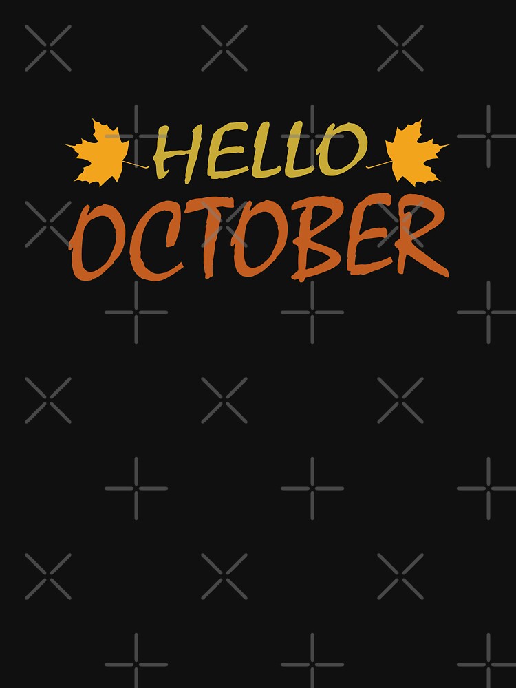 Hello October by B3N-arts