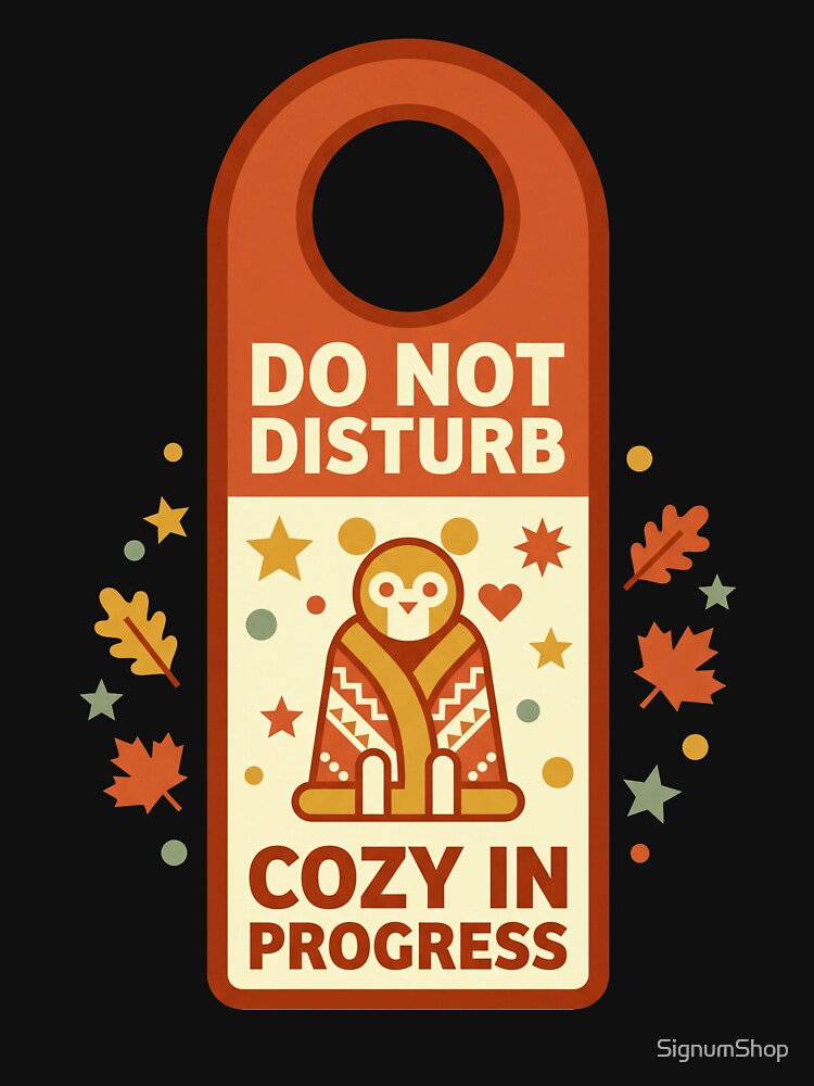 Do Not Disturb by SignumShop