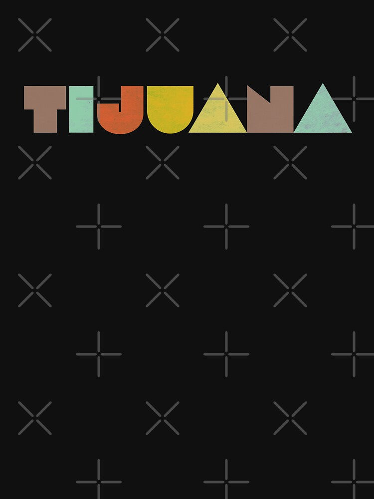 Tijuana Vintage by designkitsch