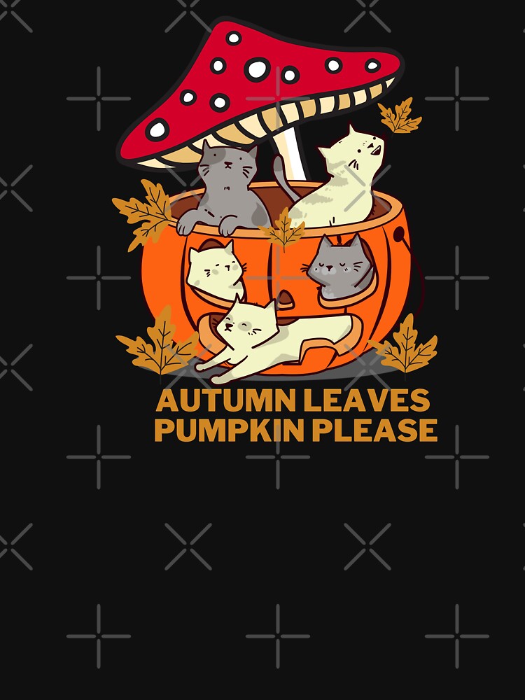 Autumn Leaves Pumpkin Please by Artistusha