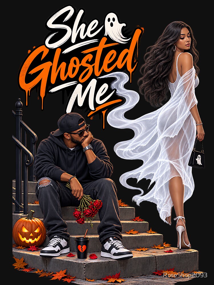 She Ghosted Him by RoseShop2093
