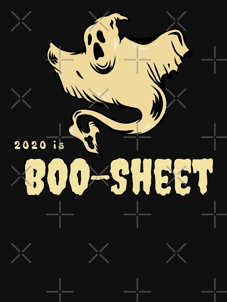 2020 is BOO-SHEET Funny Halloween by DruidsDesigns