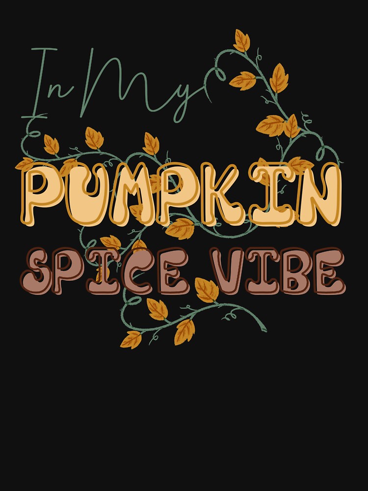 In My Pumpkin Spice Vibe by nanka-art