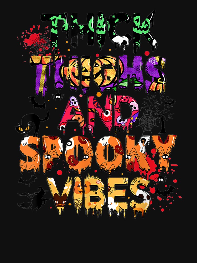 Thick Thighs And Spooky Vibes Funny Halloween Costume by AdonisShop
