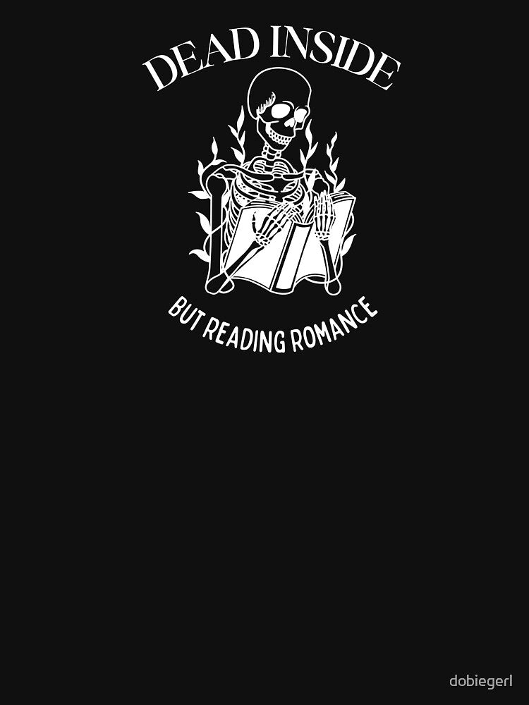 Dead Inside but Romance by dobiegerl