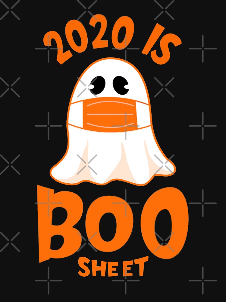 This Year Is Boo Sheet Boo Ghost Halloween Costume Funny T-Shirt by Trendy Shirt