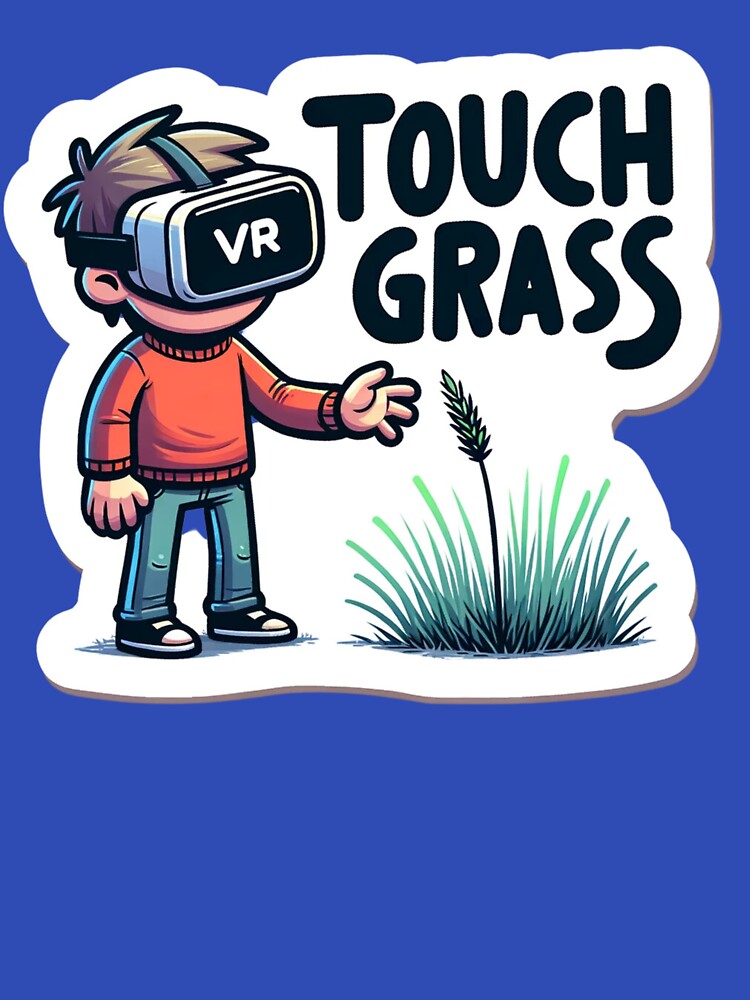VR Touch Grass by NeatSplash