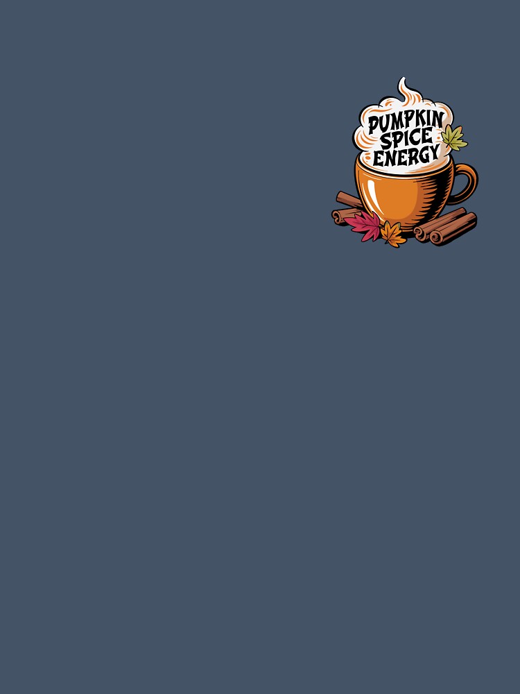Pumpkin Spice Energy – Coffee Vibes Design by maeumnote