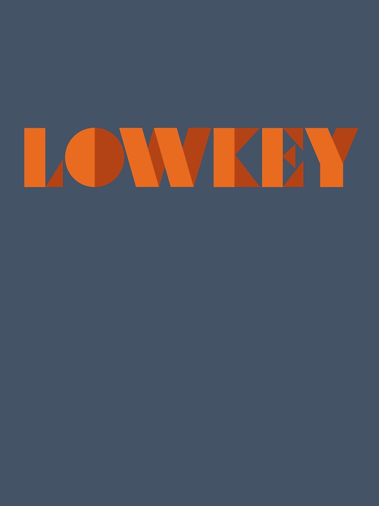 Lowkey by Brubarell
