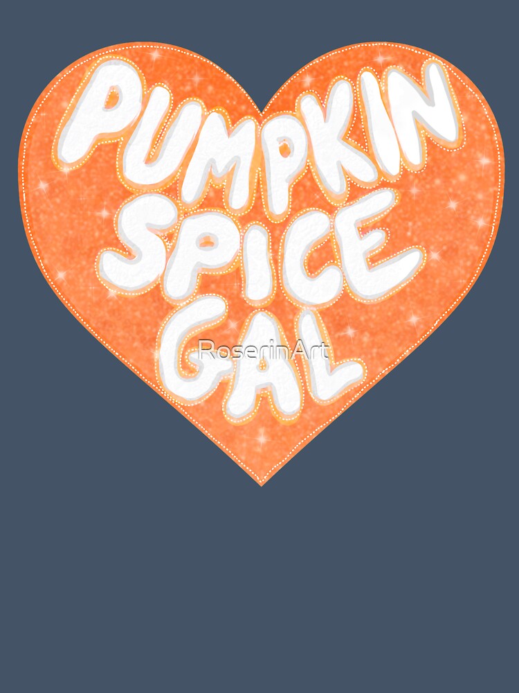 Pumpkin Spice Gal by RoserinArt