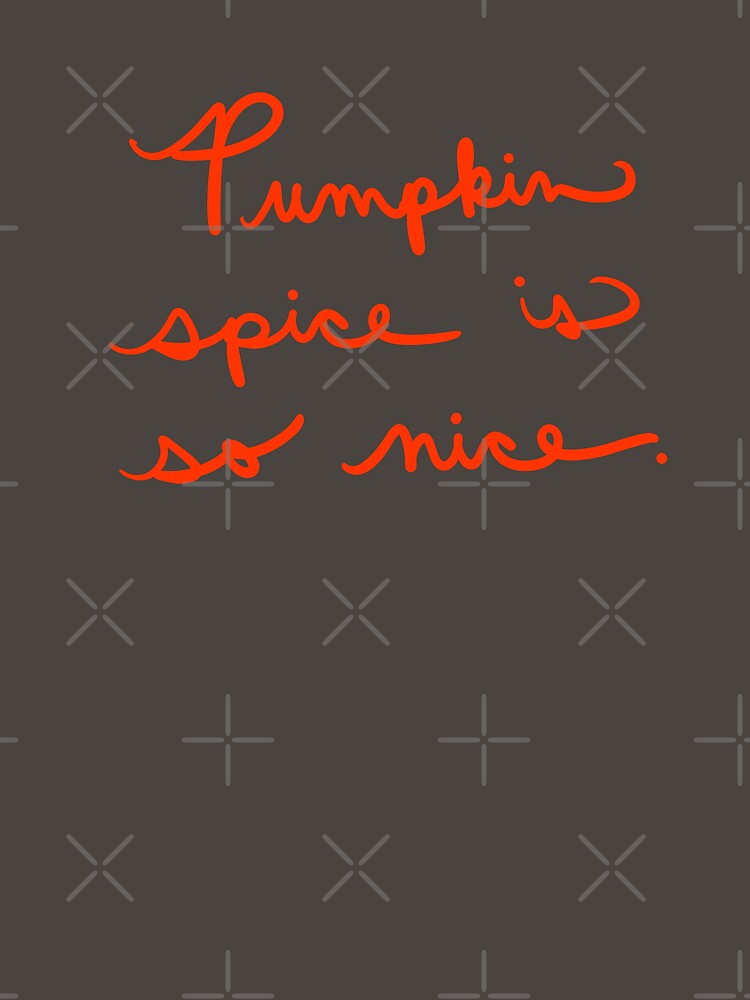 Pumpkin spice is so nice by abeink