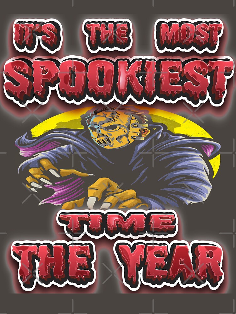 IT'S THE SPOOKIEST TIME OF THE YEAR - FUNNY SPOOKY WARLOCK HOCKEY MASKS HALLOWEEN QUOTE by PhillDaPhlava