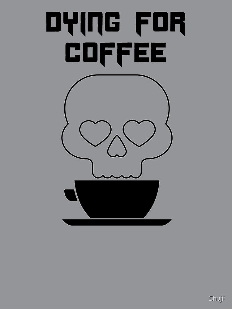 Dying for Coffee Halloween Cute Morbid by Shujii