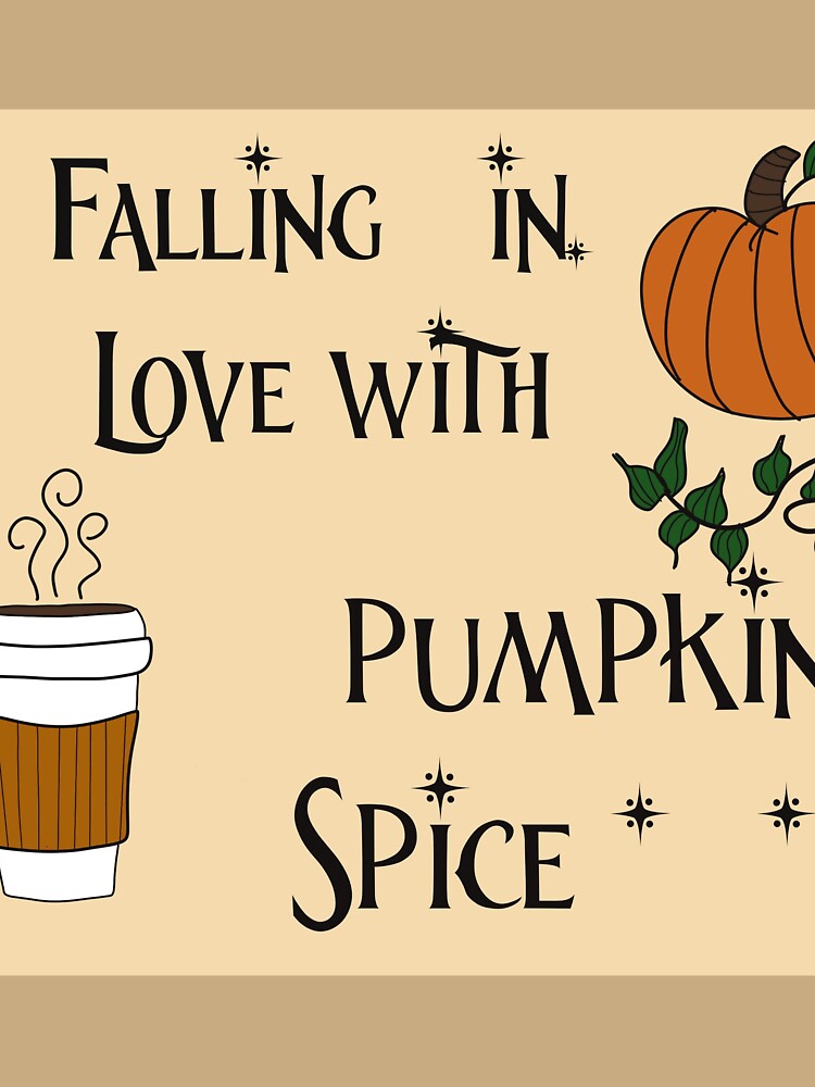 Fall in love with pumpkin spice by Black9TailFox