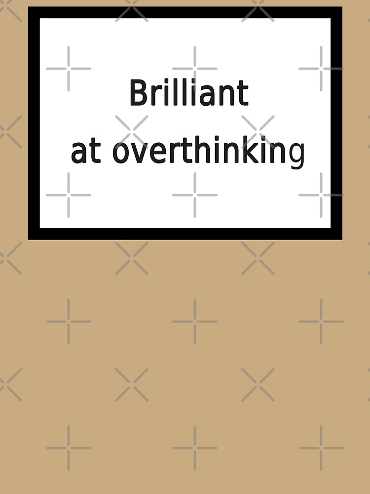 overthinking by FunnyGrief