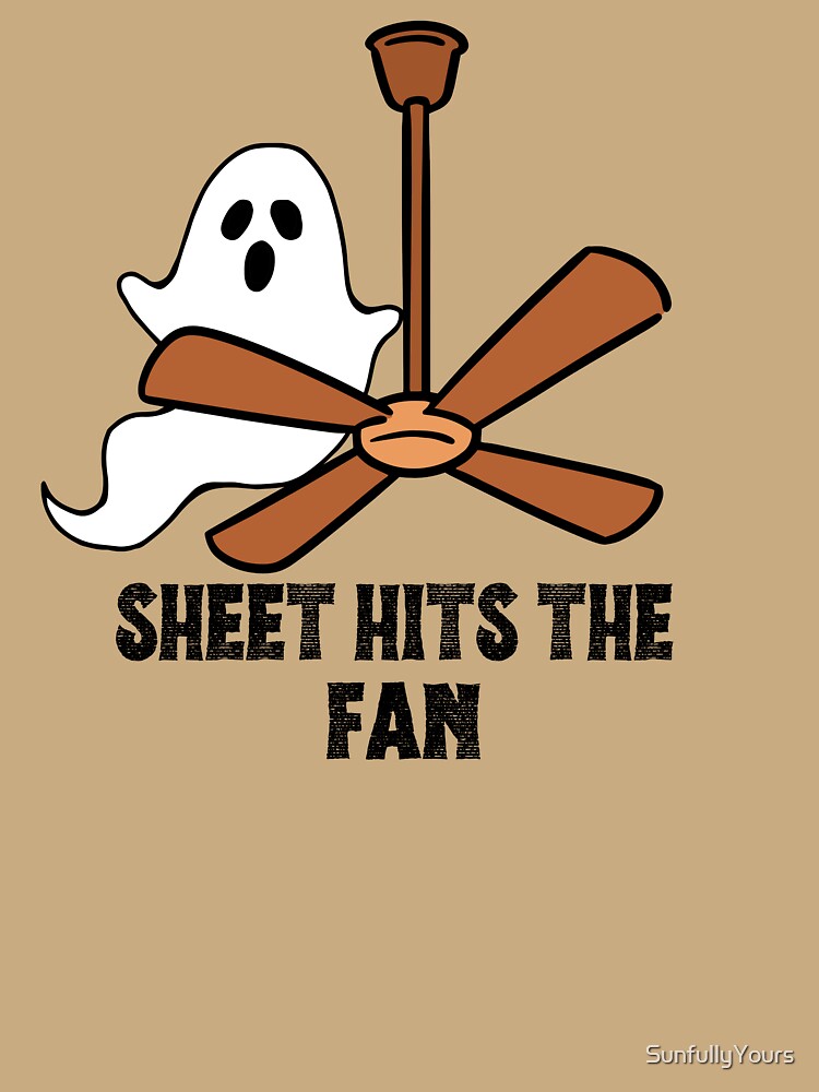 Boo Sheet Hits The Fan Ghost Halloween Adult Vintage T-Shirt by SunfullyYours