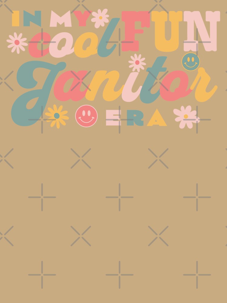 In My Janitor Era - Back to School Groovy Custodian by babypinch